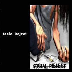 Social Reject : Social Reject